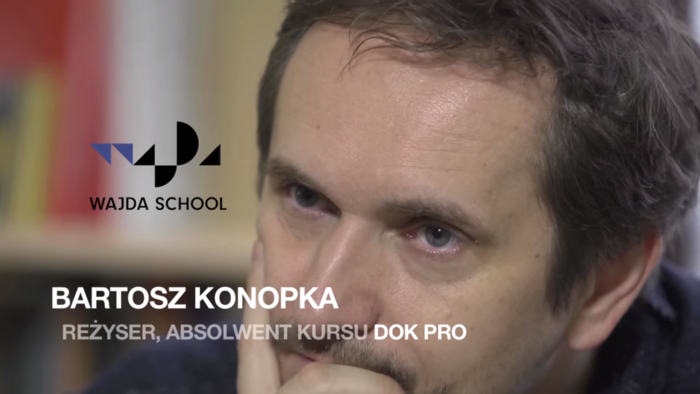Bartosz Konopka – absolwent kursu Dok Pro