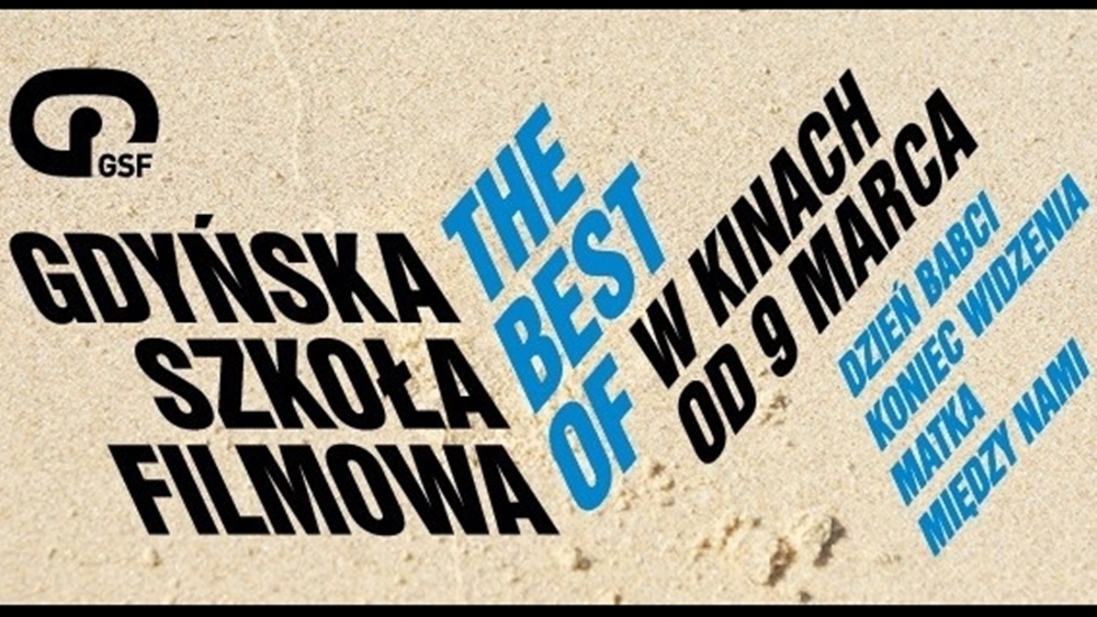 Gdyńska Szkoła Filmowa na dużym ekranie!