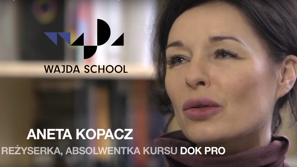 Aneta Kopacz – absolwentka kursu Dok Pro