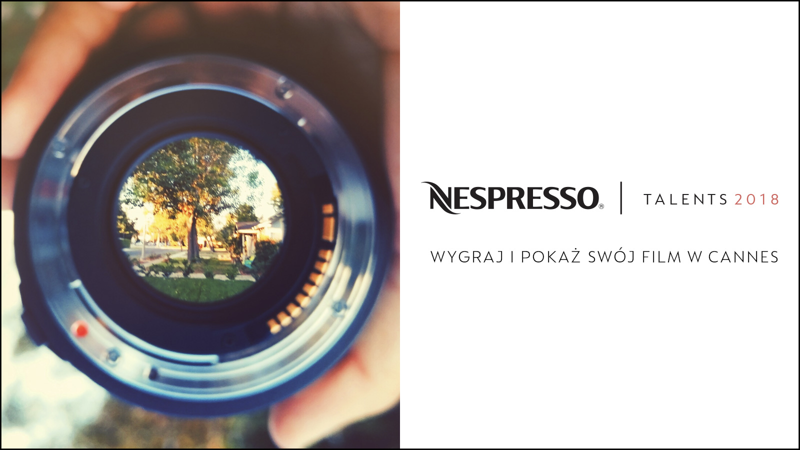 NESPRESSO TALENTS  MIĘDZYNARODOWY KONKURS FILMOWY RUSZYŁ 8 LUTEGO