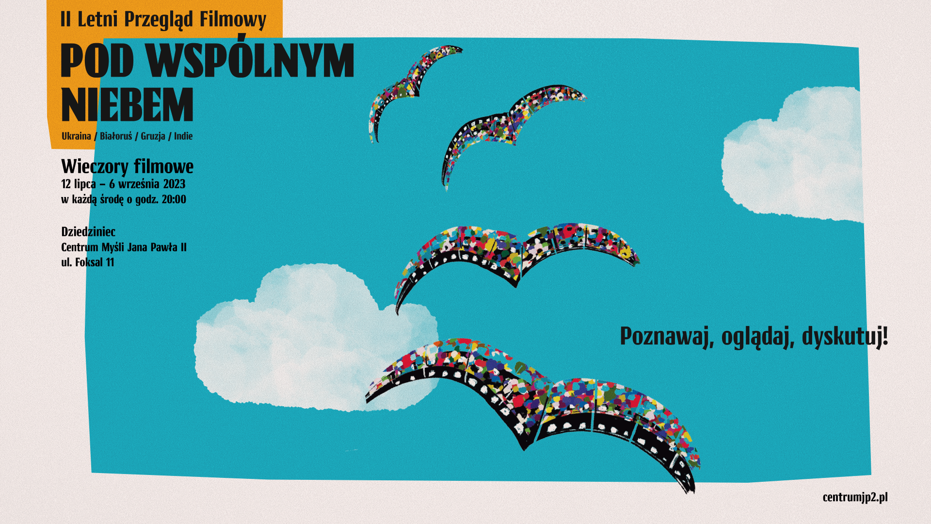 <em>Pod wspólnym niebiem</em> – II Letni Przegląd Filmowy