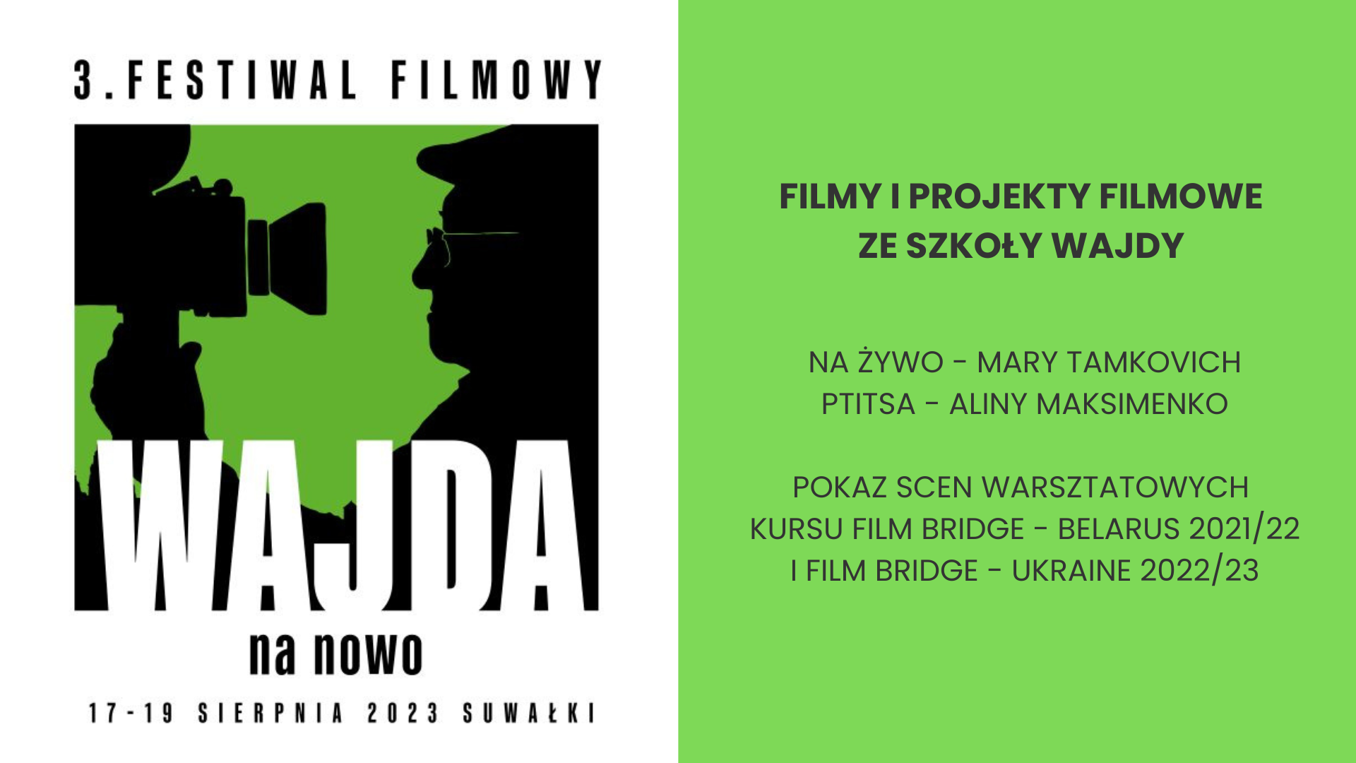 Dwa dni ze Szkołą Wajdy na Festiwalu Wajda na Nowo